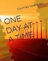 ONE DAY AT A TIME (The Recovery Series) B0G4W3B5KJ Book Cover