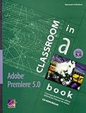  Adobe Premiere 5.0. Avec Cd-Rom