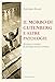 Il Morbo Di Gutenberg E Altre Patologie. Avventure E Sventure Di Un Drogato Di Carta Stampata. Nuova Ediz. - 3