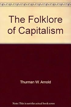 Paperback The Folklore of Capitalism Book