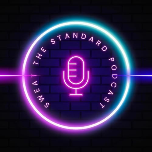 『Sweat The Standard Podcast』のカバーアート