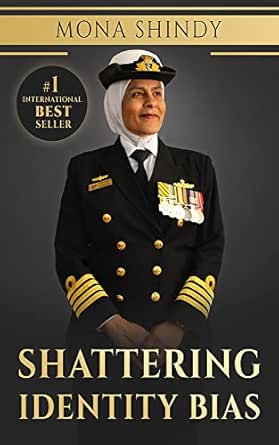 Shattering Identity Bias: Mona Shindy's Journey from Migrant Child to Navy Captain and Beyond