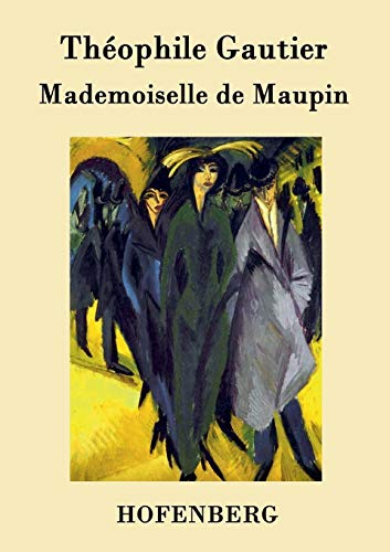 Mademoiselle de Maupin [German] 3843074003 Book Cover