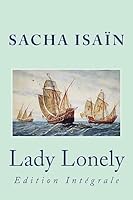 Lady Lonely: Edition Integrale 153350735X Book Cover