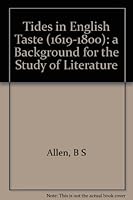 Tides in English taste (1619-1800);: TWO VOLUMES. A background for the study of literature B0006AVORC Book Cover