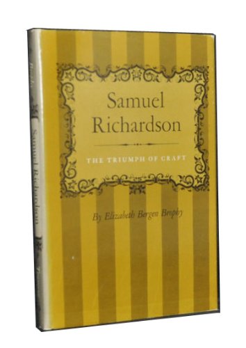 Samuel Richardson: The Triumph of Craft