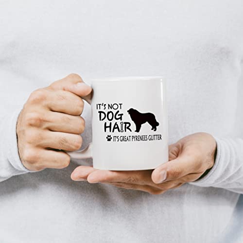 Gichugi It's Not Dog Hair It's Great Pyrenees Glitter Ceramic Mug-11 Ounces Funny Dog Coffee Milk Tea Mug Cup,Gifts For Dog Lovers Dog Mom Women Teens Girls #TOP2