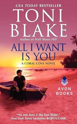 All I Want Is You: A Feisty Artist and Handyman with Secrets Find Irresistible Love and Quirky Seaside Destiny (Coral Cove, 1)