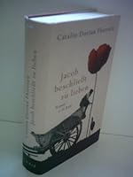 Jacob Beschliesst Zu Lieben: Roman 3406612679 Book Cover