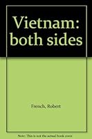 Vietnam: both sides 0532231775 Book Cover