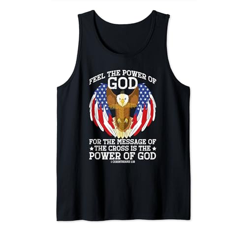 Siente el poder de Dios Eagle Flag USA Christian Patriotic US Camiseta sin Mangas