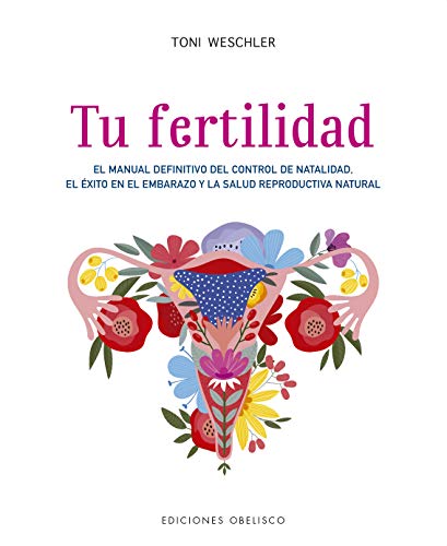 Tu Fertilidad (Salud y vida natural)