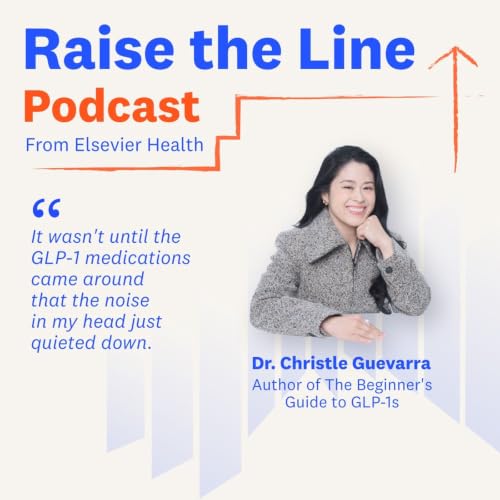 A Physician's Personal Reckoning with GLP-1s and the Future of Weight Management: Dr. Christle Guevarra, DO, Family and Sports Medicine Physician