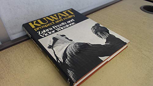 Kuwait: Prosperity and Reality 0049530070 Book Cover