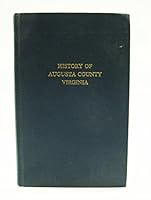 HISTORY OF AUGUSTA COUNTY VIRGINIA - Second Edition with Revised and Enlarged Index B000UHHFX8 Book Cover