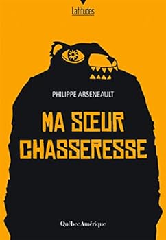 Paperback MA SOEUR CHASSERESSE [French] Book