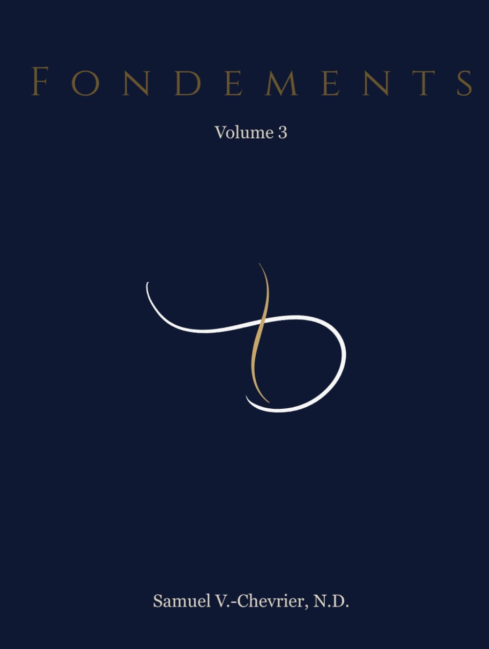 Fondations Vivantes | Volume 3