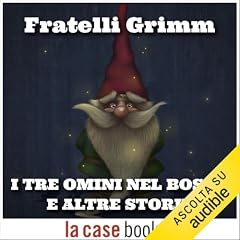 I tre omini nel bosco e altre storie copertina