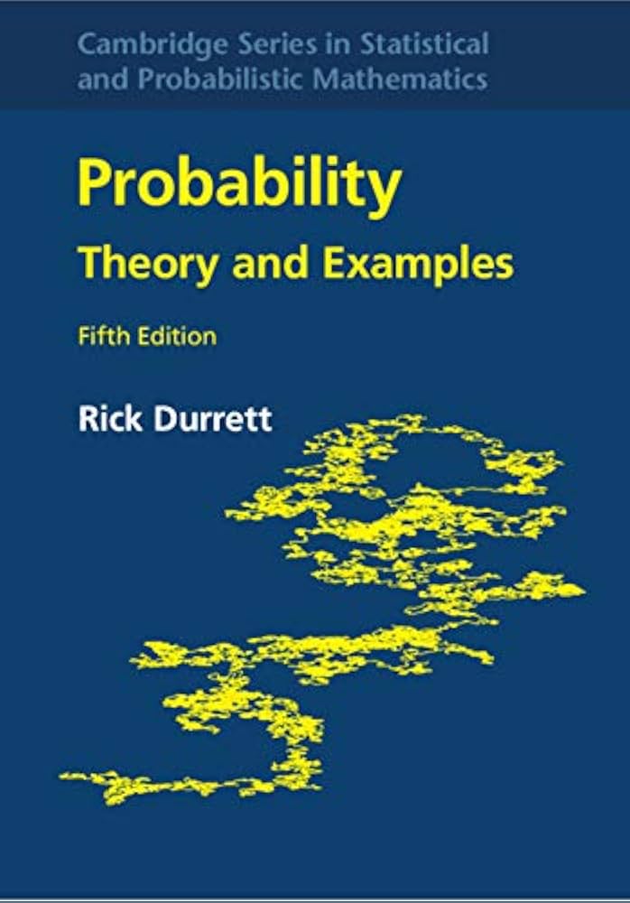 Probability: Theory and Examples Durrett， Richard Amazon.com: Probability: Theory and Examples: 9780534243180