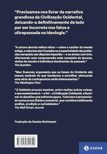 O Ocidente: Uma nova história em catorze vidas