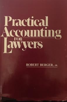 Paperback Practical Accounting for Lawyers (Construction Management and Engineering,) Book