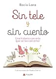 Sin tele y sin cuento (SIN COLECCION)