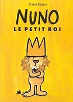 Nuno le petit roi 8883621689 Book Cover