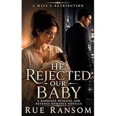 He Rejected Our Baby Audiolibro Por Rue Ransom arte de portada