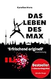  Das Leben des Max