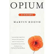 Opium: A History