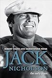 Jack Nicholson: The Early Years (Screen Classics)