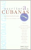 La Memoria Hechizada: Escritoras Cubanas 8474266122 Book Cover