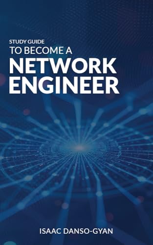 Study Guide to Become a Network Engineer