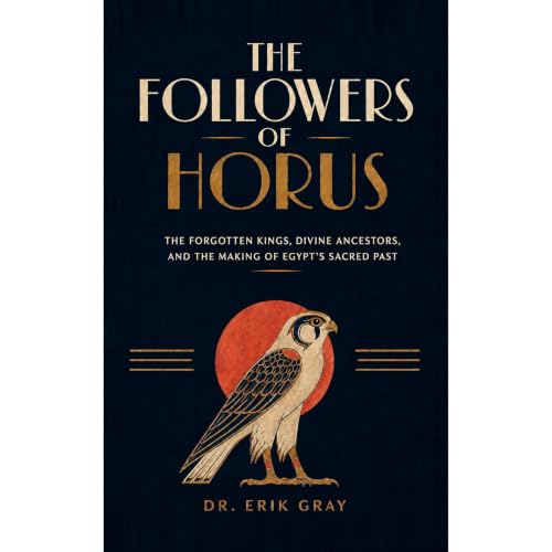 The Followers of Horus Audiolibro Por Dr. Erik Gray arte de portada
