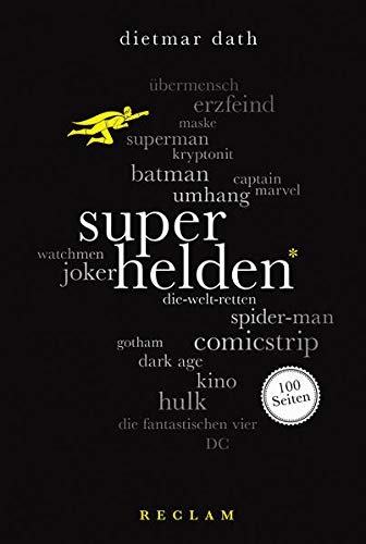 Superhelden. 100 Seiten (Reclam 100 Seiten) Superhelden. 100 Seiten (Reclam 100 Seiten)