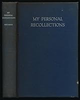 My Personal Recollections: The Unfinished Memoirs of Henry Bond Restarick, Bishop of Honolulu, 1902-1920 B0006AOAXM Book Cover