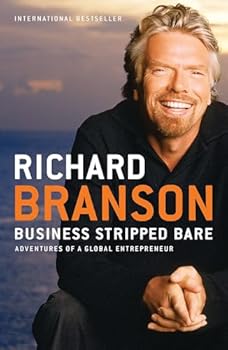 Paperback Business Stripped Bare: Adventures of a Global Entrepreneur Book