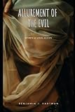 Allurement of the Evil: Women as Serial Killers
