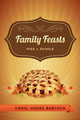 Family Feasts: Pies and People