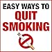 EASY WAYS TO QUIT SMOKING (English Edition)