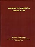 PAULKS OF AMERICA, ADDENDUM ONE