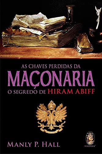 As chaves perdidas da maçonaria
