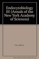 Endocytobiology III (Annals of the New York Academy of Sciences, Vol 503) 0897664027 Book Cover