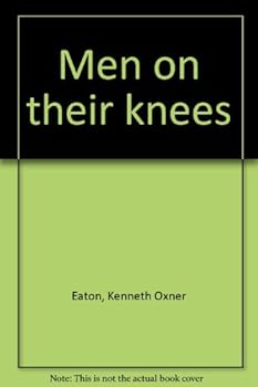 Hardcover Men on their knees Book