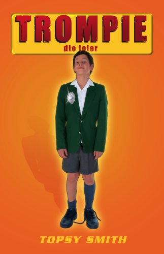 Trompie die leier (#11) (Afrikaans Edition)
