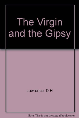 The Virgin and the Gipsy B0019E2GMQ Book Cover