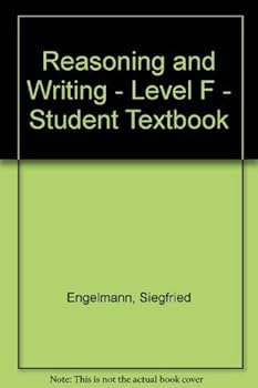 Hardcover Reasoning and Writing - Level F - Student Textbook Book