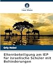 Elternbeteiligung am IEP für israelische Schüler mit Behinderungen