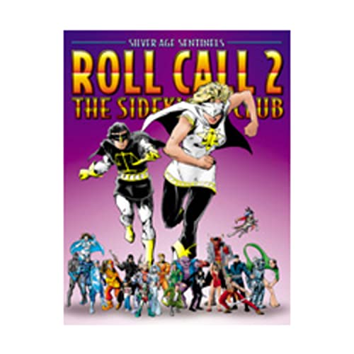 Roll Call: The Sidekick's Club (Silver Age Sentinels)