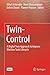 Produktbild Twin-Control: A Digital Twin Approach to Improve Machine Tools Lifecycle